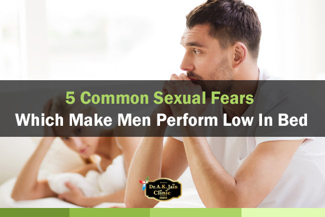 5 common sexual fears which make men perform low in bed