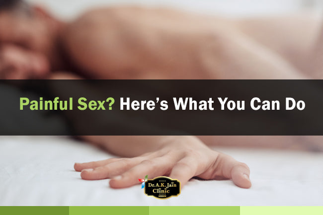 Painful Sex? Here’s What You Can Do