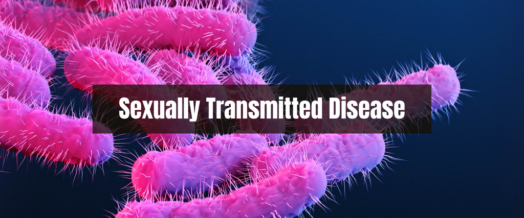What is Sexually Transmitted Disease